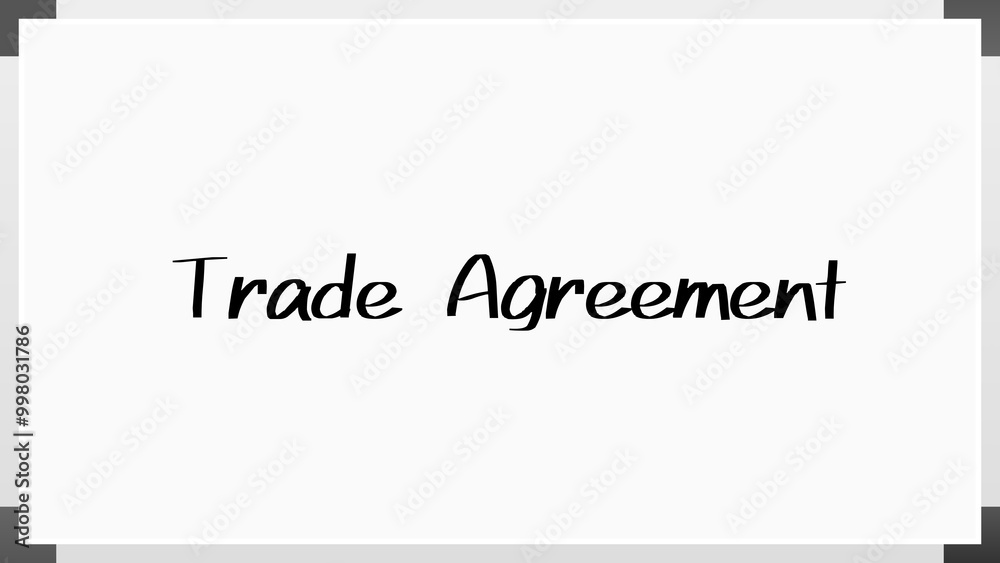 Trade Agreement のホワイトボード風イラスト Trade Agreement のホワイトボード風イラスト