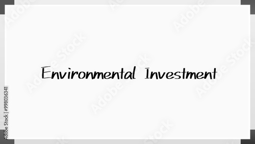 Environmental Investment のホワイトボード風イラスト