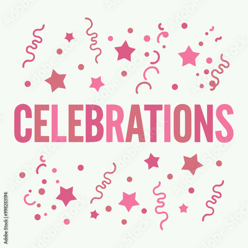 Festive Celebrations Customizable Card Template with Pink Stars, Handmade Celebration text written typography 3d card for event, banner, background, printing, mockup, festive, best wishes,enjoy moment