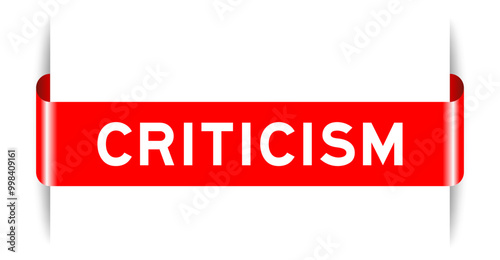 Red color inserted label banner with word criticism on white background