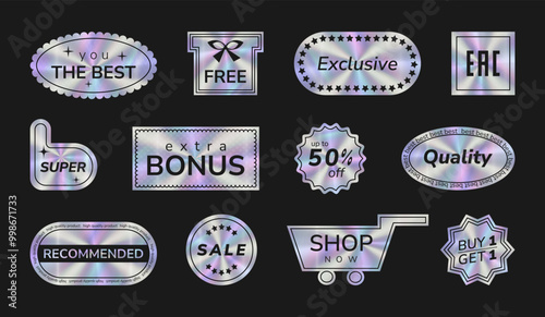Sticker Hologram Emblem set. Holographic label neon shapes. Tag metallic effect and text you the best, free, exclusive, super, extra bonus, sale 50 off, shop now, quality, buy and get 1, recommended