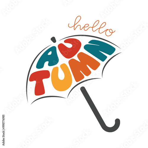 hello autumn lettering with rain drops and umbrella, colorful vector illustration isolated on white background,design element for print,greeting cards,logo