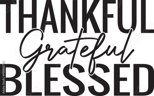 Thankful grateful blessed design for Thanksgiving