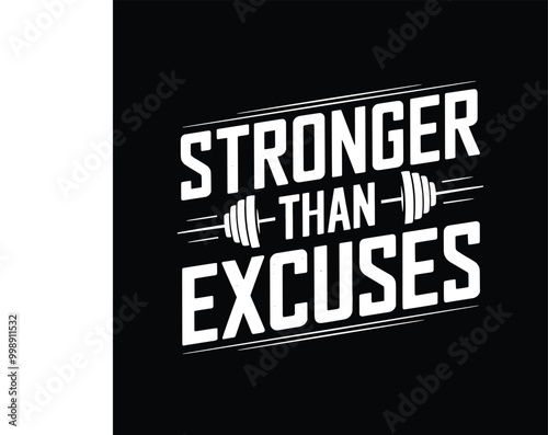 Stronger than excuses, EPS