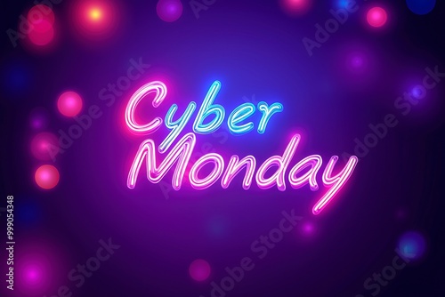 Bright and colorful Cyber Monday text on a dark background, Neon Cyber Monday Banner, Text and Title of Cyber Monday, Cyber Monday promotional advertising