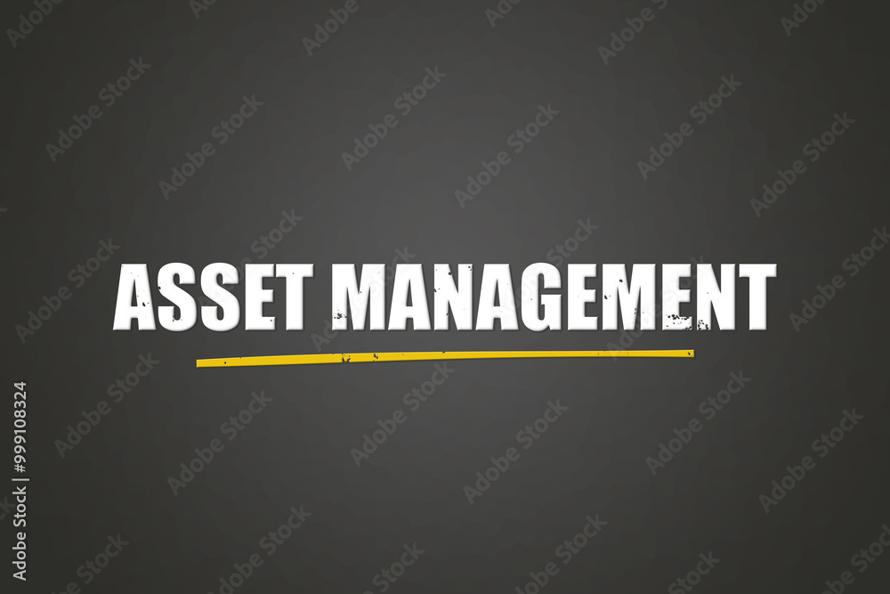 Asset Management. A blackboard with white text. Illustration with grunge text style.