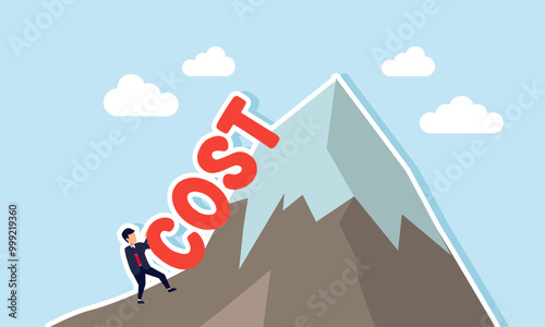 A businessman pushing the word COST to the mountain peak, an illustration of driving costs to allocate more budget for a project division