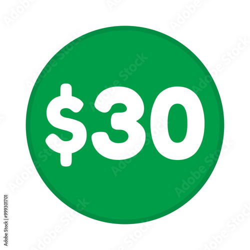 30 dollar price symbol. 30$ thirty number with dollar sign green color round shape icon illustration. Vector label with text 30 dollar.