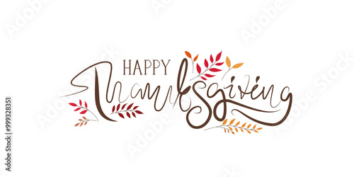 Thanks giving decorative calligraphy. Happy Thanks giving day hand drawn lettering decoration with autumnal elements. Vector illustration.
