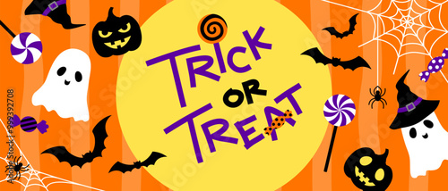 Happy Halloween trick or treat banner, lettering design at the center, decorate with sweets, pumpkins, cute ghosts, bats, spider web, witch hat and orange color background.