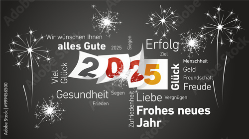 Happy New Year 2025 eve white German word cloud text with black red yellow 2025 calendar pages and light sparkle firework black background vector