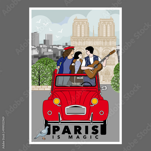 Affiche touristique de Paris composée d’un paysage parisien avec au 1er plan une voiture, 2CV, symbole rétro de la France, d’où sortent du toit ouvrant 2 filles et un garçon jouant de la guitare.