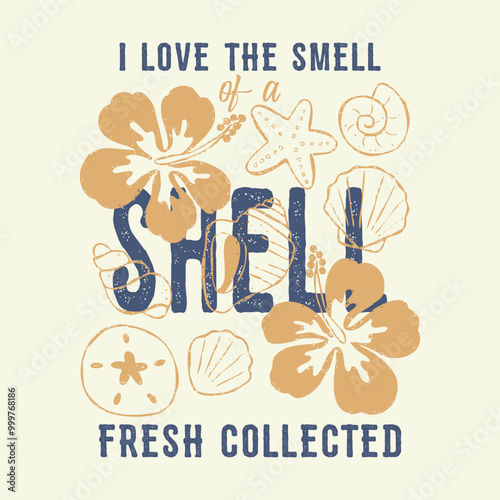 Funny Seashell Design For Men Women Seashell Collector Lover T-Shirt, Vintage summer slogan print drawing illustration for graphic tee, Sketch of sea life elements. vintage seashell print art