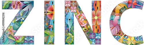 Word ZINC. Zinc is a chemical element. Vector decorative zentangle object for any purpose