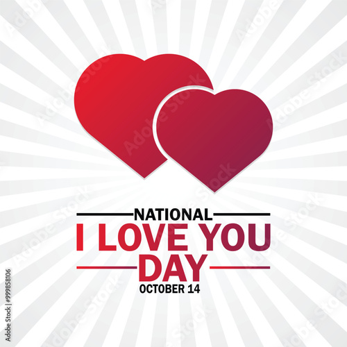 National I Love You Day. October 14. Holiday concept. Template for background, banner, card, poster with text inscription. Vector illustration