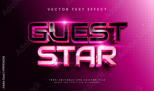 Guest star editable vector text effect, with elegant pink concept