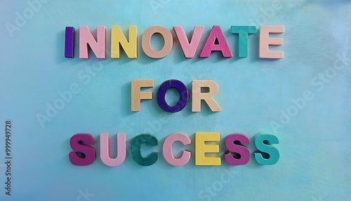 Innovate for success word