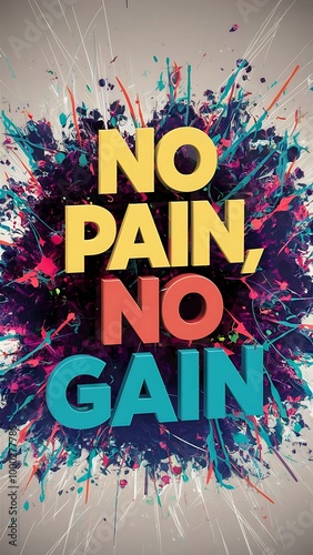 No Pain, No Gain T-shirt Design Motivational Quote, Illustartion,Typography,Banner,Poster