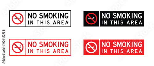 Vector No Smoking In This Area Sign With Multiple Style