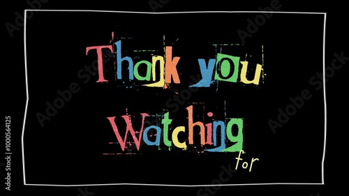 Template Animated text of thank you for watching with color full and fun vibes