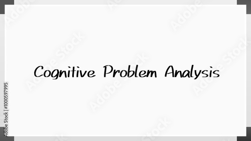 Cognitive Problem Analysis のホワイトボード風イラスト