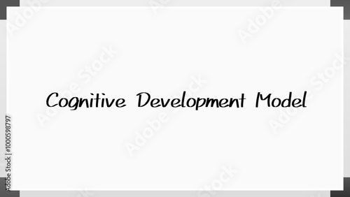 Cognitive Development Model のホワイトボード風イラスト