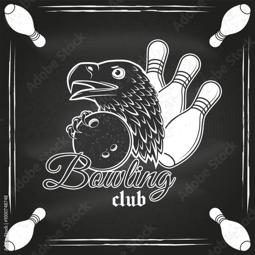 Bowling sports club logo, badge design on the chalkboard. Vintage design with eagle and bowling ball silhouette. Vector.