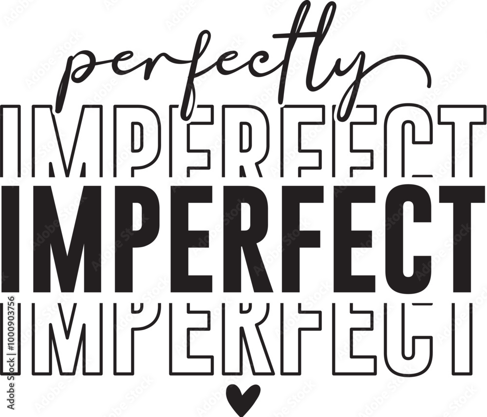 Perfectly Imperfect Perfectly Imperfect