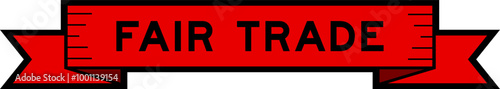 Ribbon label banner with word fair trade in red color on white background