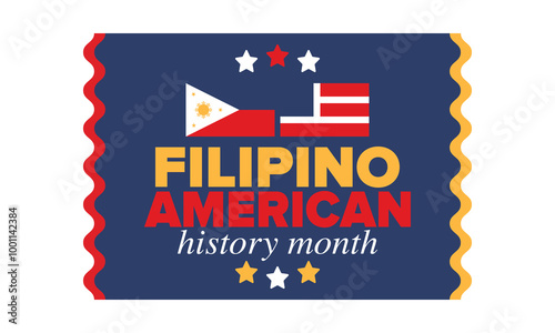 Filipino American History Month. Happy holiday celebrate annual in October. Filipinos and United States flag. Culture month. Patriotic design. Poster, card, banner, template. Vector illustration