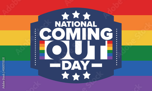 National Coming Out Day. Happy holiday. Pride month. LGBT rainbow flag. Diversity and equality. Gay and lesbian. Free love, heart shape. Illustration. Vector poster
