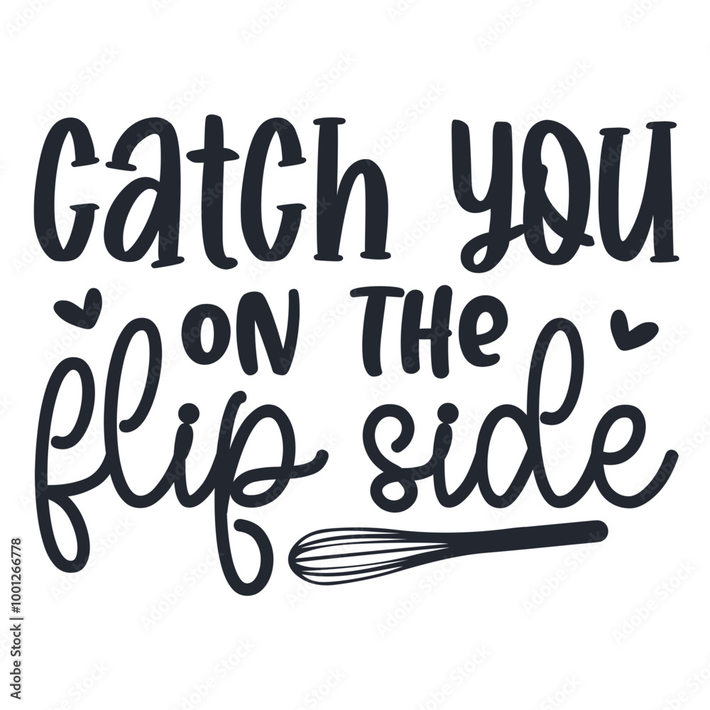 Catch You On The Flip Side Catch You On The Flip Side