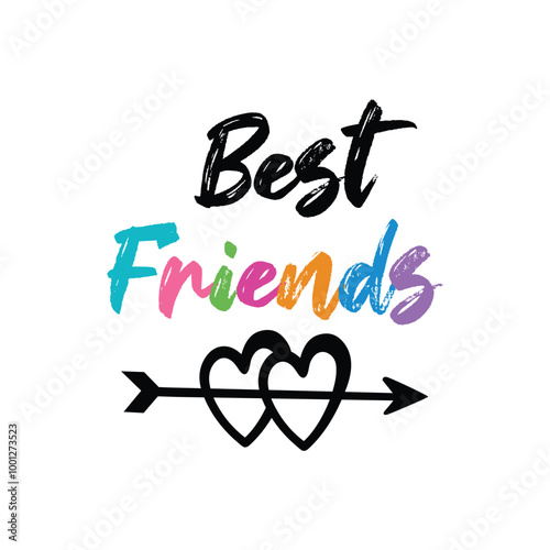 Best Friends Typography Vector illustration