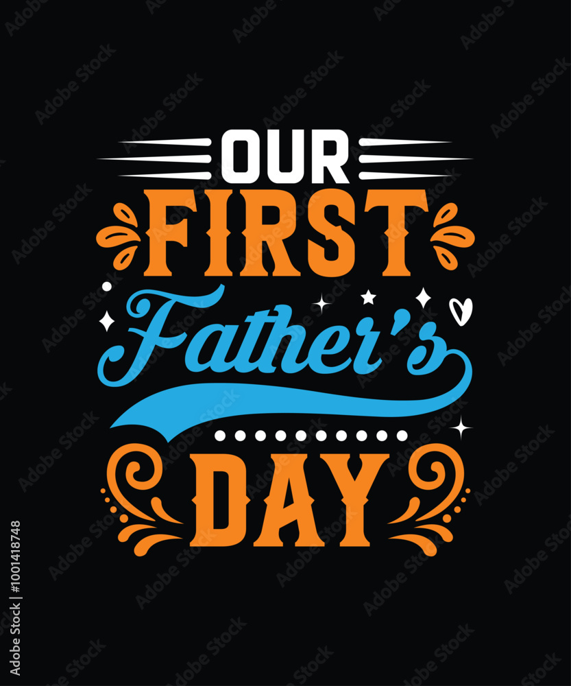 Father's day t-shirt design Father's day t-shirt design