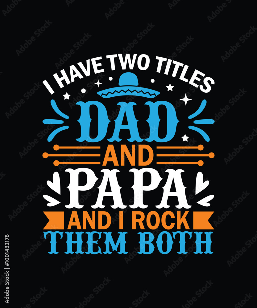 Fototapeta premium Father's Day t-shirt design