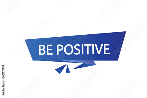 Free Download Printbutton web template,be positive,bubble, banner label

 - GFXLoad
