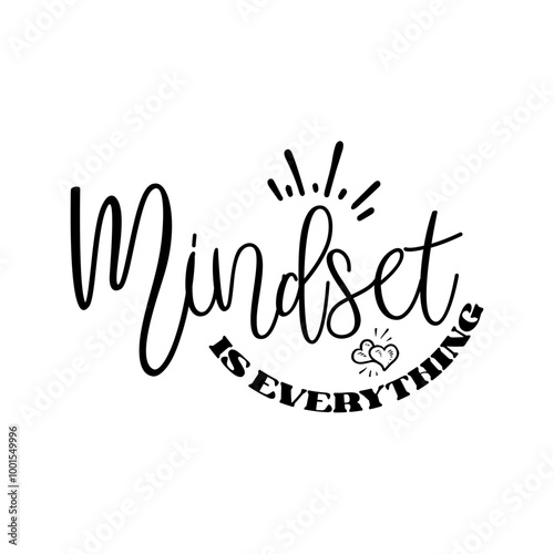 Mindset Is Everything SVG