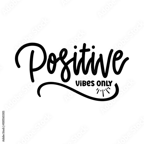 Positive Vibes Only SVG 