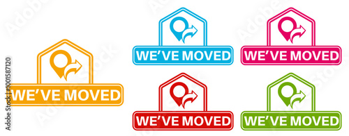set banner We have moved icon. location moving announcement symbol labels design vector illustration