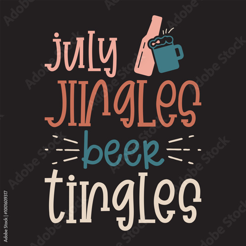 July jingles beer tingles