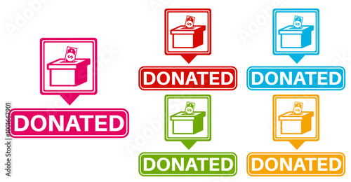 Set collections colourful donated trendy sign icon. money Donation labels design template Vector illustration	