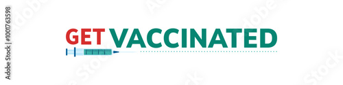 Get vaccinated banner vector illustration. Vaccination slogan and syringe isolated. Vaccine promo concept. medical health care design for seasonal immunization advertising, viral prevention cards