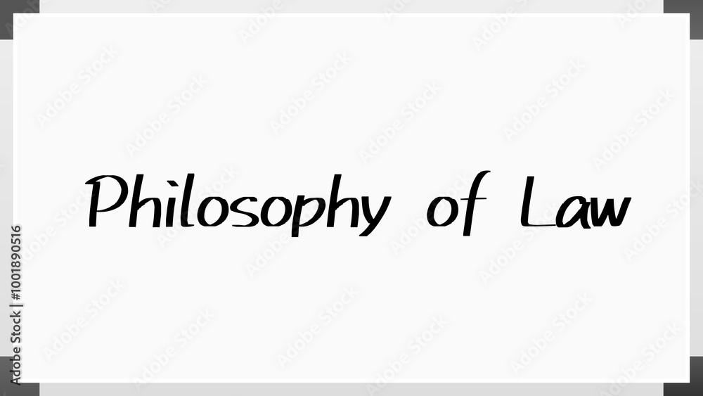 Philosophy of Law のホワイトボード風イラスト Philosophy of Law のホワイトボード風イラスト