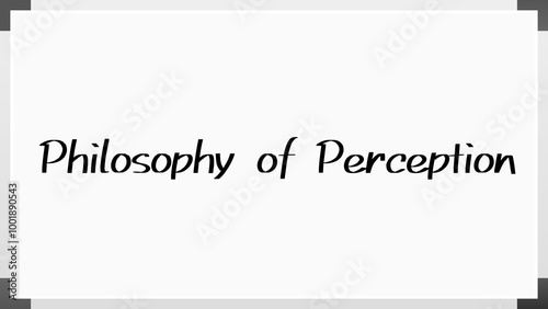 Philosophy of Perception のホワイトボード風イラスト