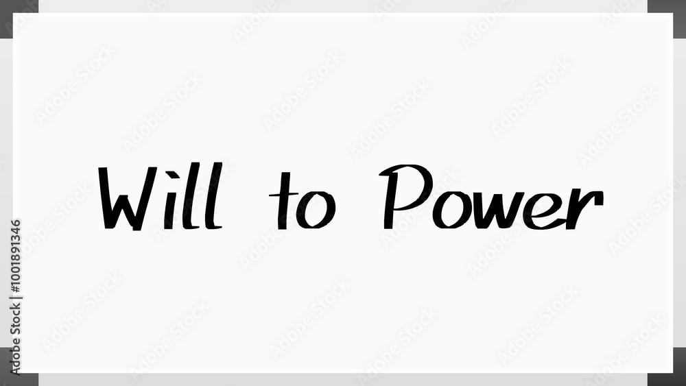 Will to Power のホワイトボード風イラスト Will to Power のホワイトボード風イラスト