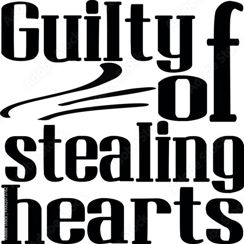 Guilty of stealing hearts