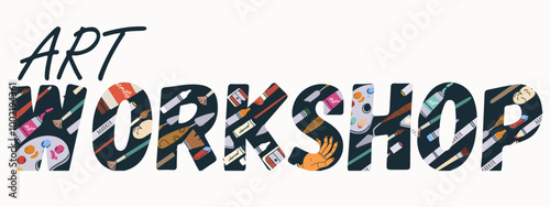  Art Workshop text, art supplies, stationery, Flyer, invitation, sticker, banner. Vector illustration.