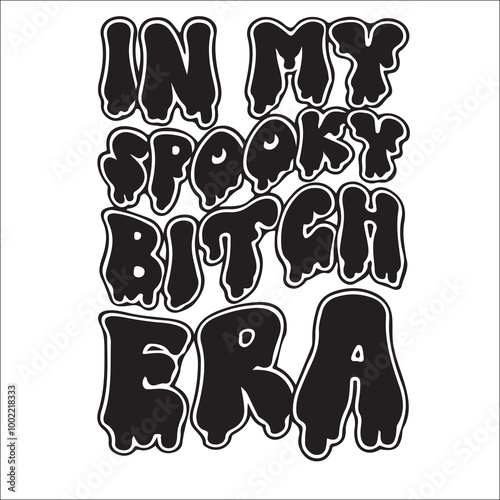 In My Spooky Bitch Era SVG, Halloween Svg, Halloween Png, Spooky Vibes, Halloween Vibes, Spooky Bitch Svg, era svg
