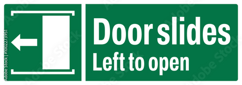 ISO emergency and first aid safety signs text variation landscape_door slides left to open_size 1/2 a4,a3,a2,a1	
