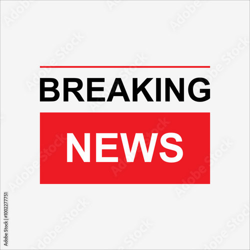 Breaking news header banner. Breaking news label. Breaking news element